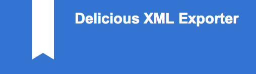 Delicious XML Exporter